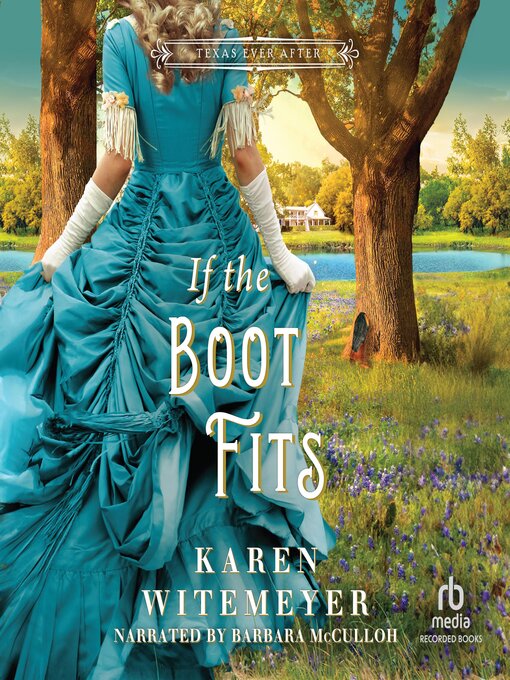 Title details for If the Boot Fits by Karen Witemeyer - Available